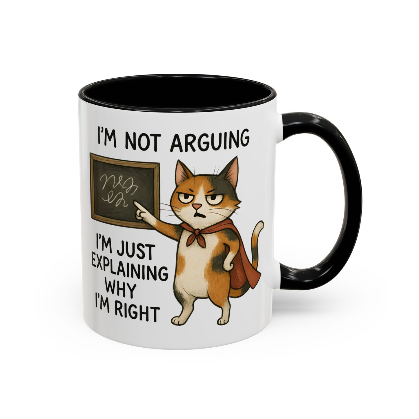Animal Mug - I'm Not Arguing
