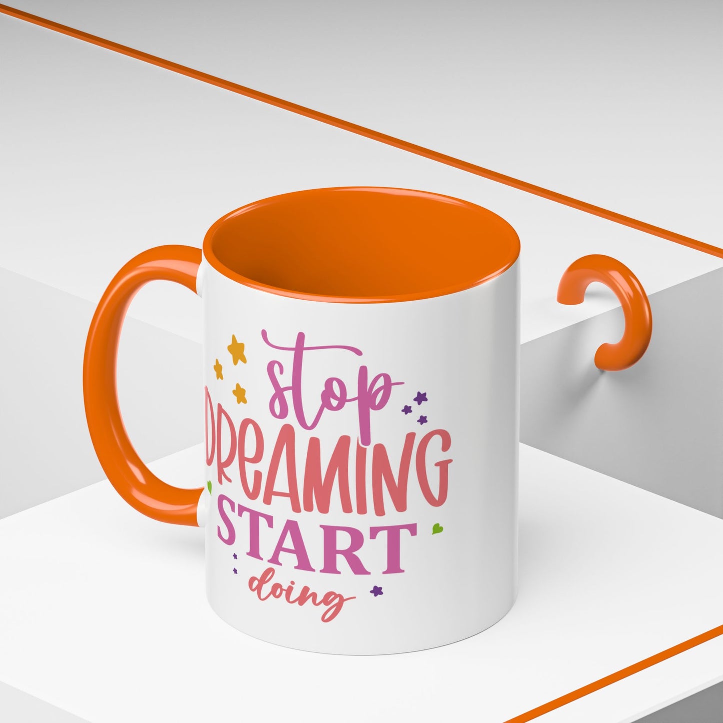Motivation Mug - Stop Dreaming Start Doing