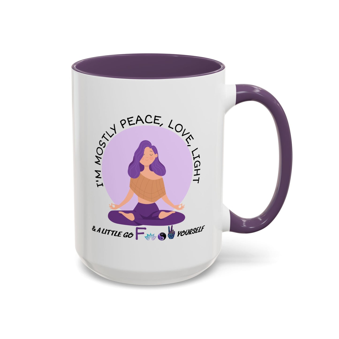 Adult Mug - I'm Mostly Peace, Love, Light