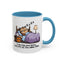 Humor Mug - I can Rise and Shine