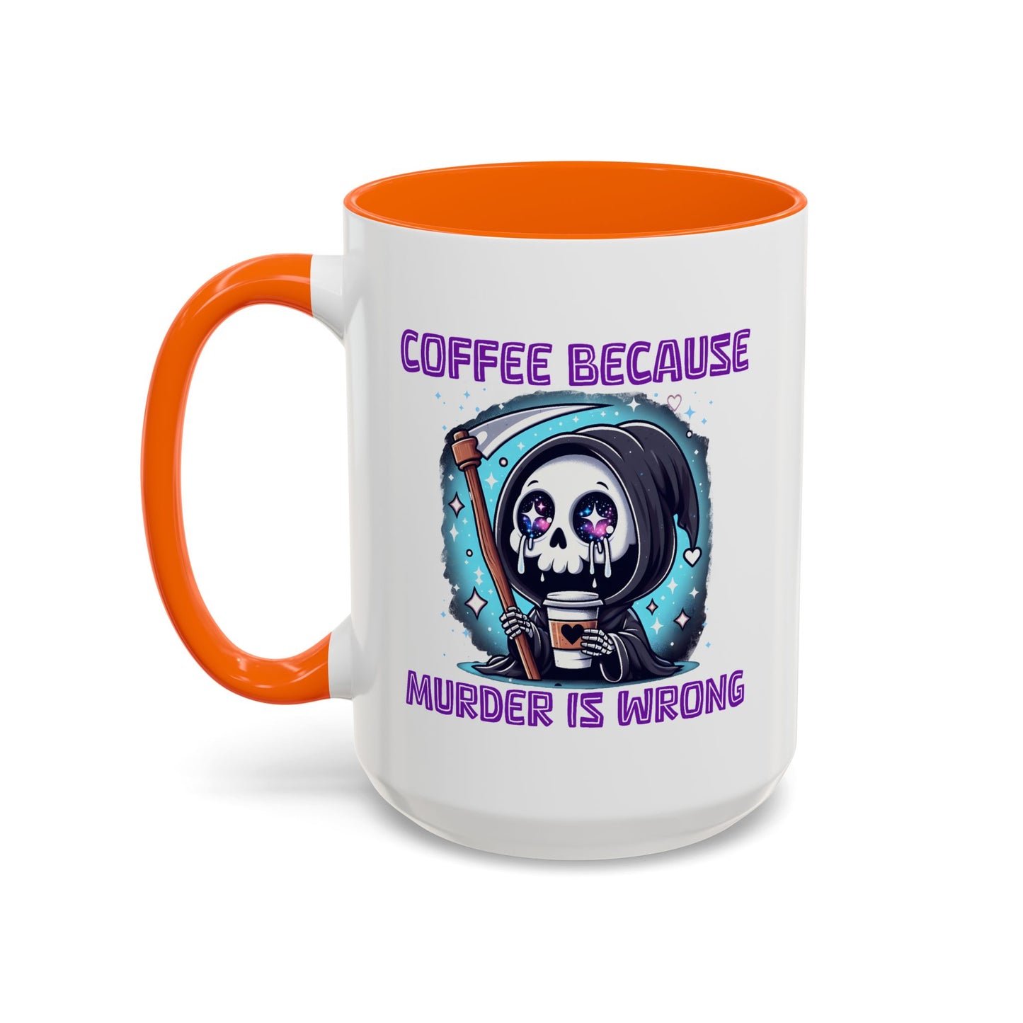 Humor Mug - Coffee Because Murder is Wrong