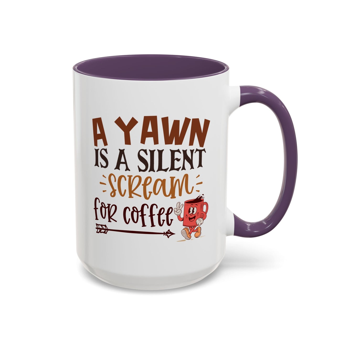 Humor Mug - A Yawn is a Silent Scream