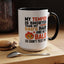 Humor Mug - My Temper