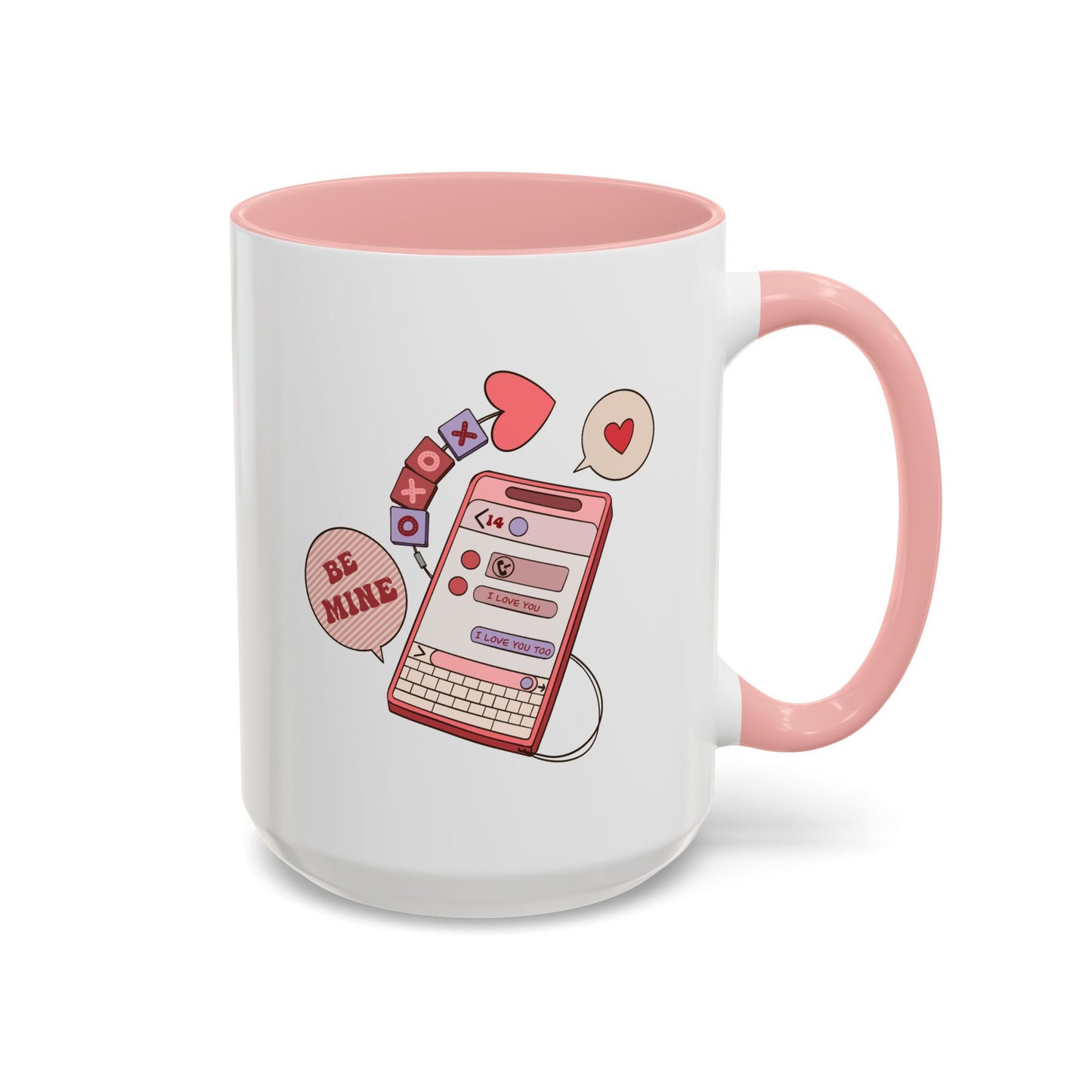 Valentine's Day Mug - Be Mine I Love You