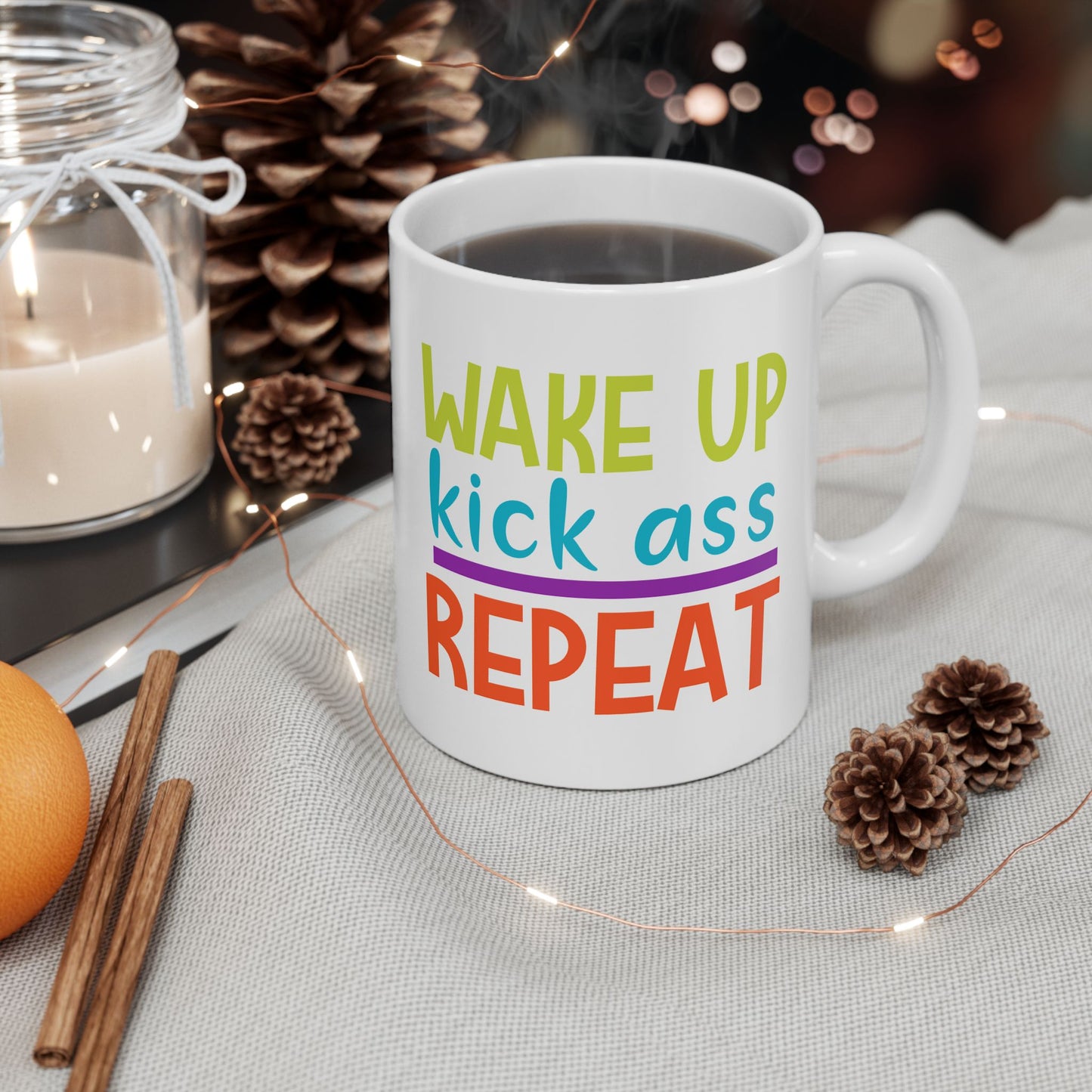 Motivation Mug - Wake Up Kick Ass Repeat