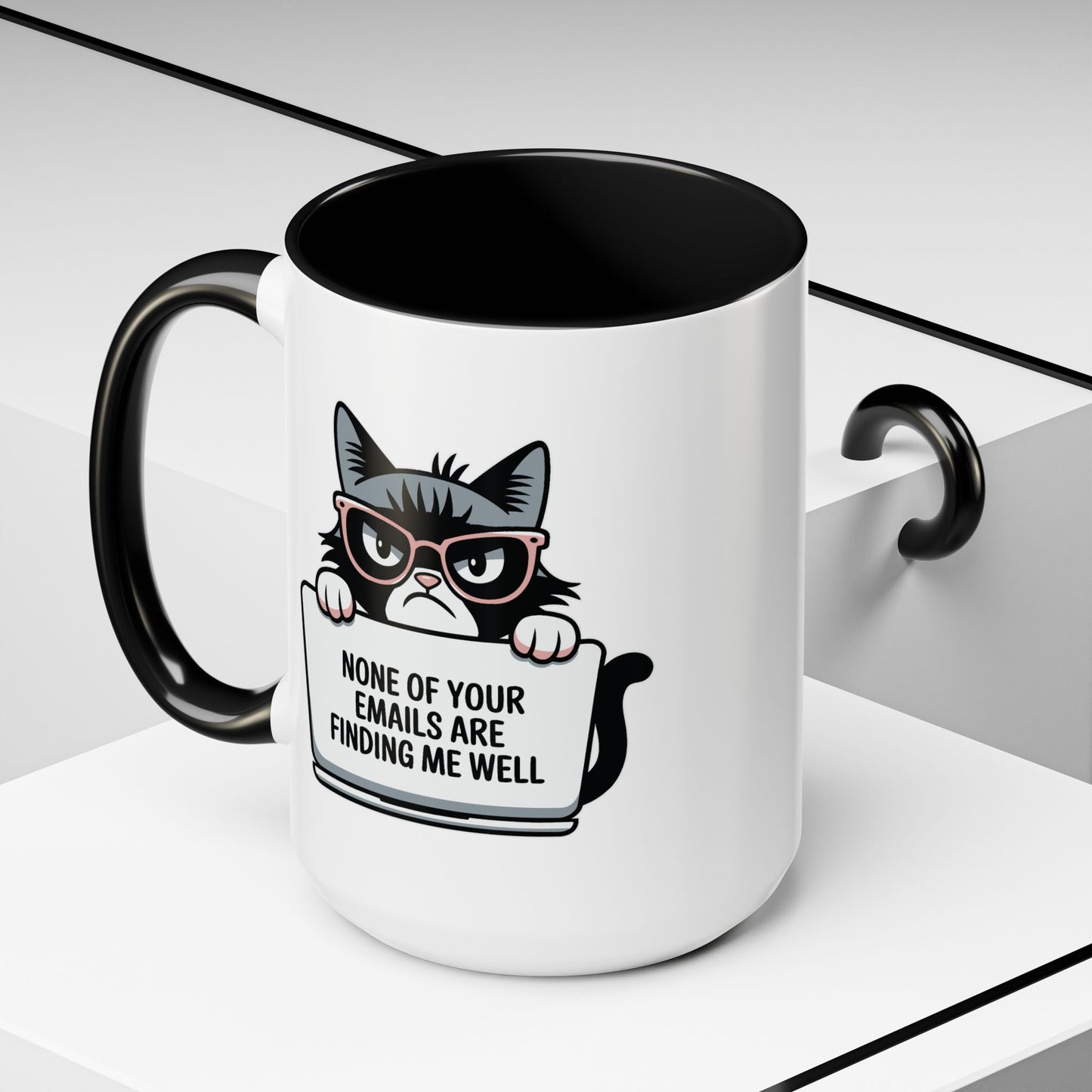 Humor Mug - None of Your Emails