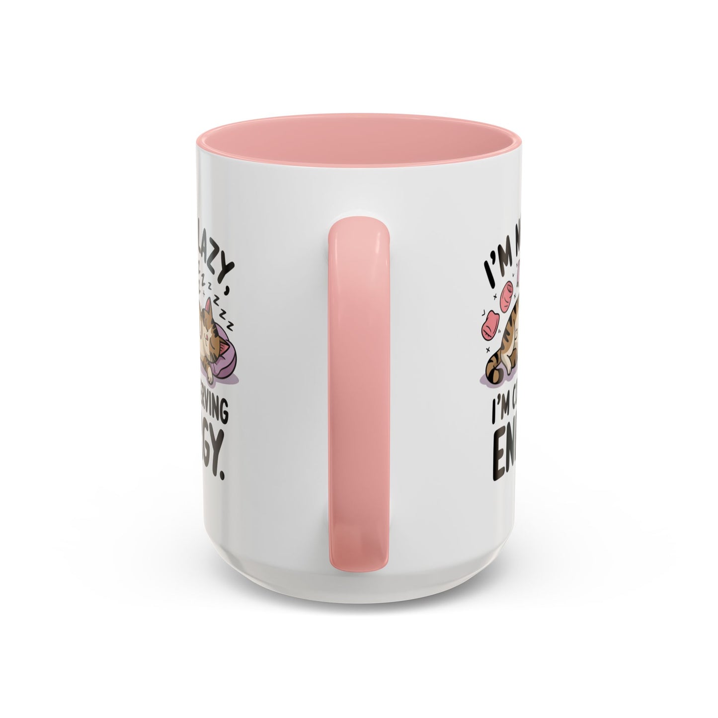 Animal Mug - I'm Not Lazy I'm Conserving Energy