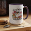 Humor Mug - Sorry I'm Late
