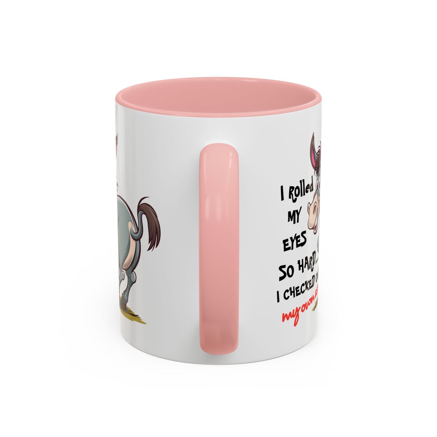 Adult Mug - I Rolled My Eyes So Hard