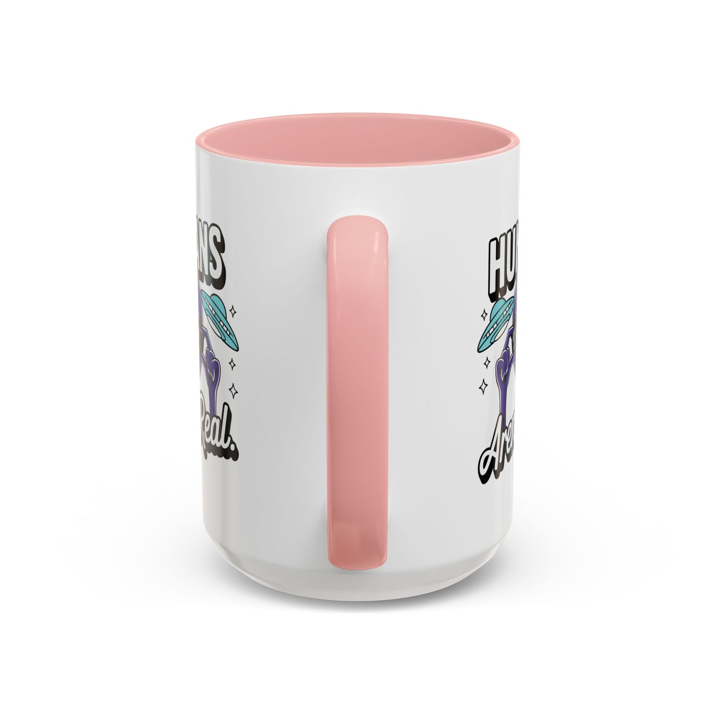 Alien Mug - Humans Aren't Real