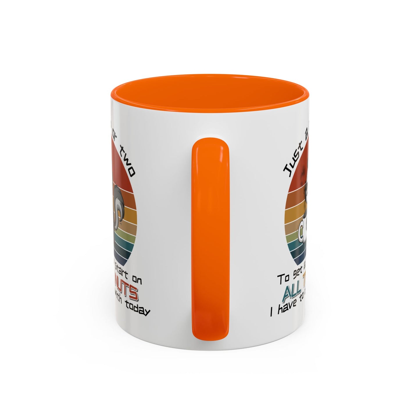 Humor Mug - Just a Cup or Two
