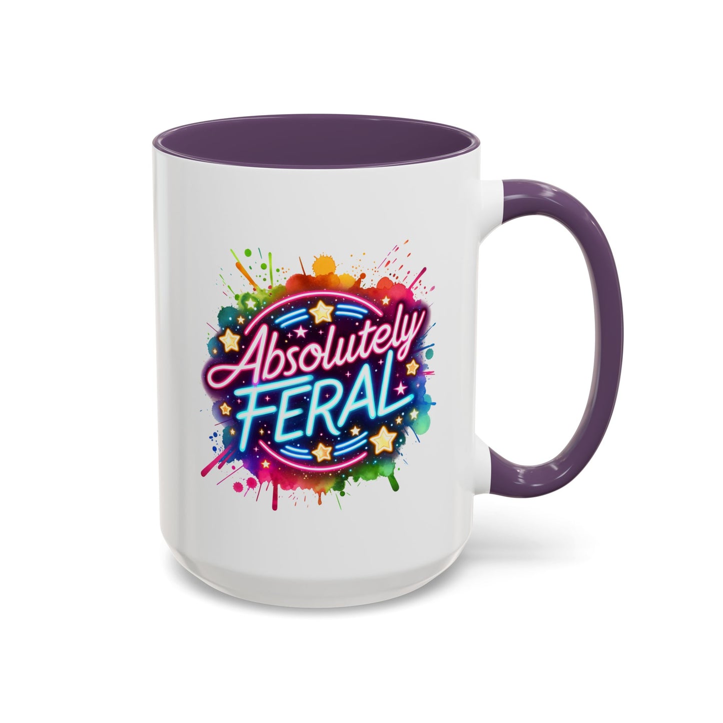 Humor Mug - Absolutely Feral