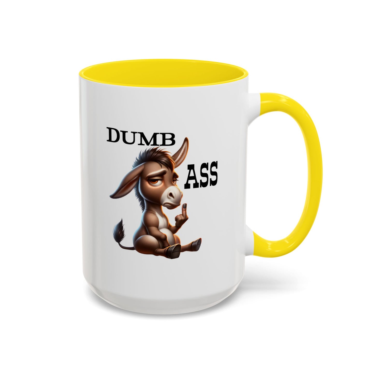 Humor Mug - Dumb Ass