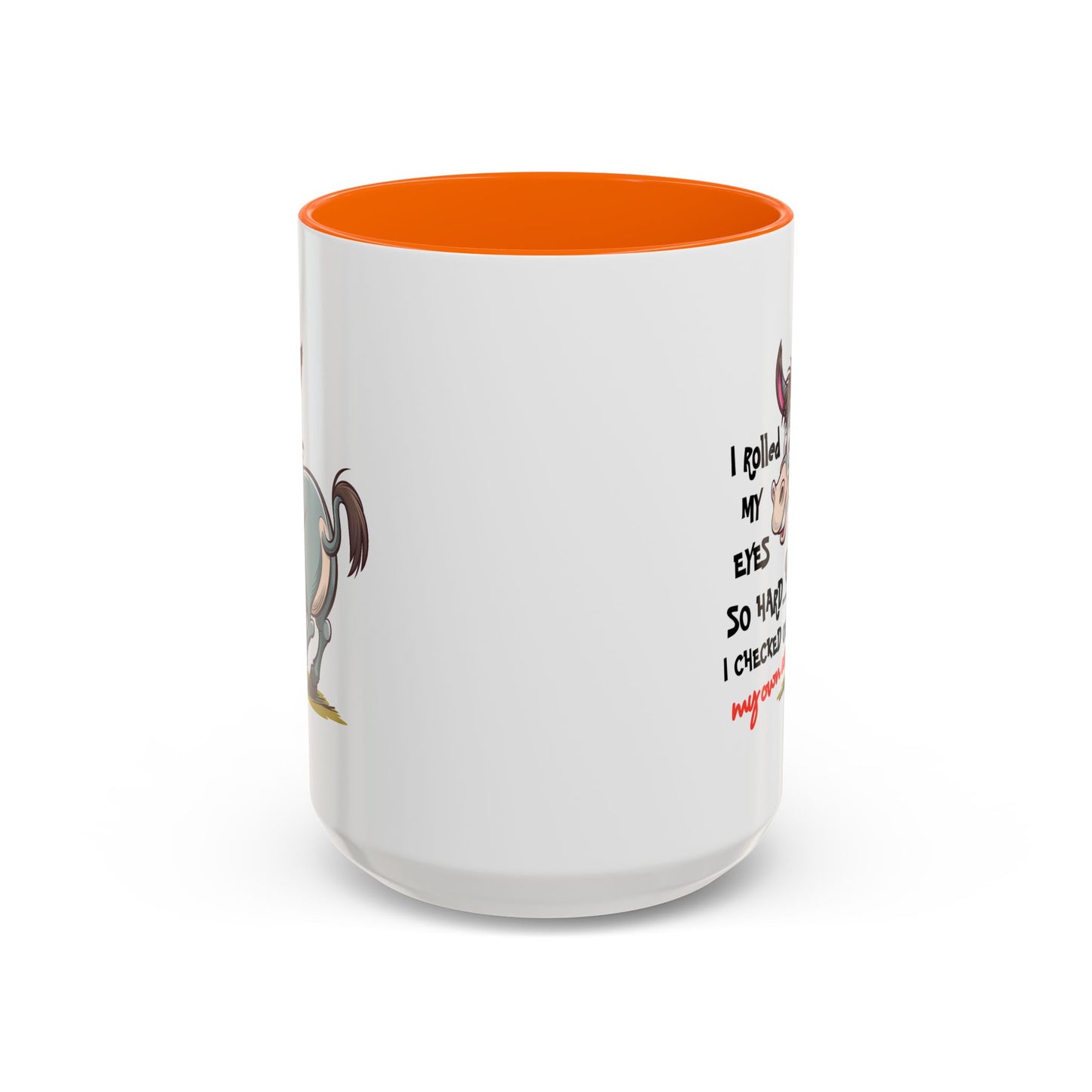 Adult Mug - I Rolled My Eyes So Hard