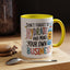 Humor Mug - Don't Forget to Hydrate