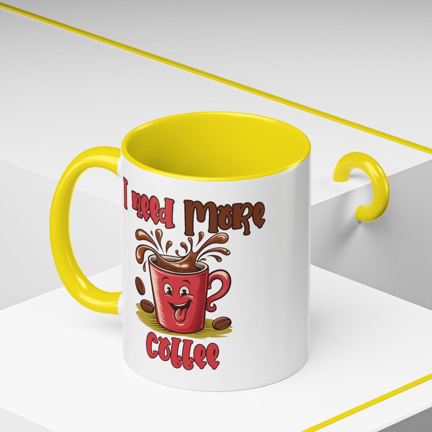 Humor Mug - I Need More Coffee