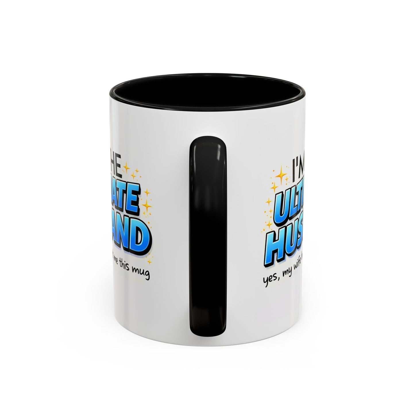 Anniversary Mug- I'm The Ultimate Husband