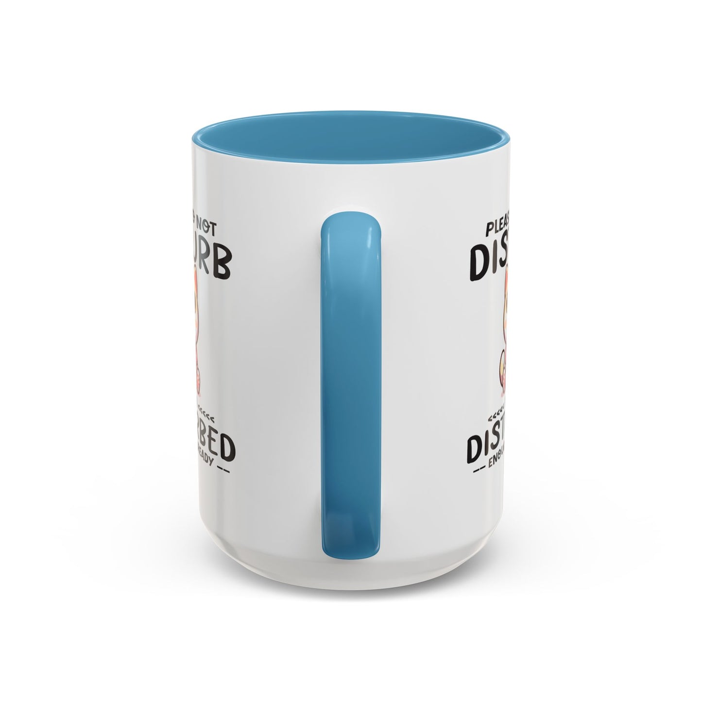 Humor Mug - Please Do Not Disturb