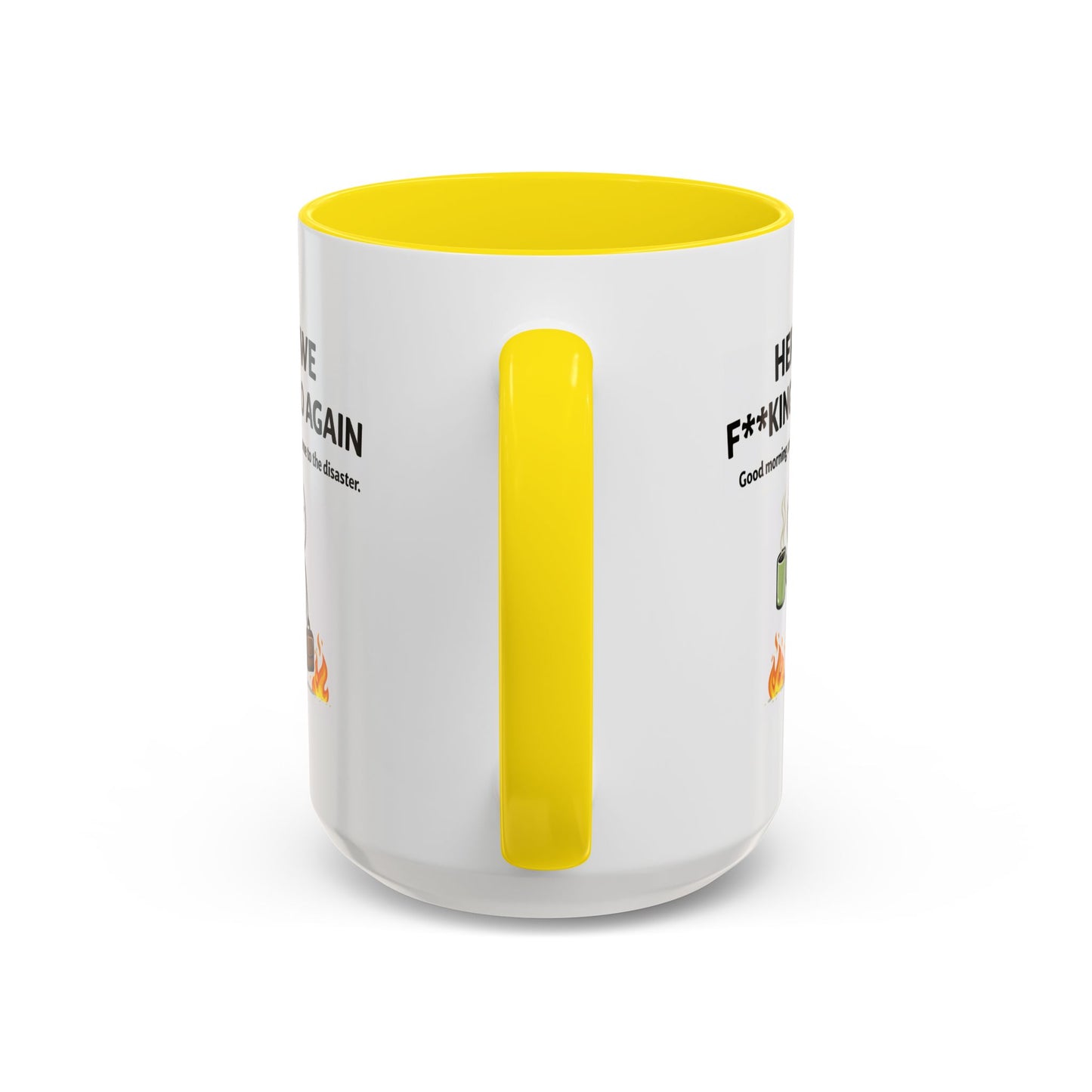 Office Mug - Here We F**cking Go Again