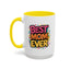 Mother's Day Mug - Best Mom Ever Banner