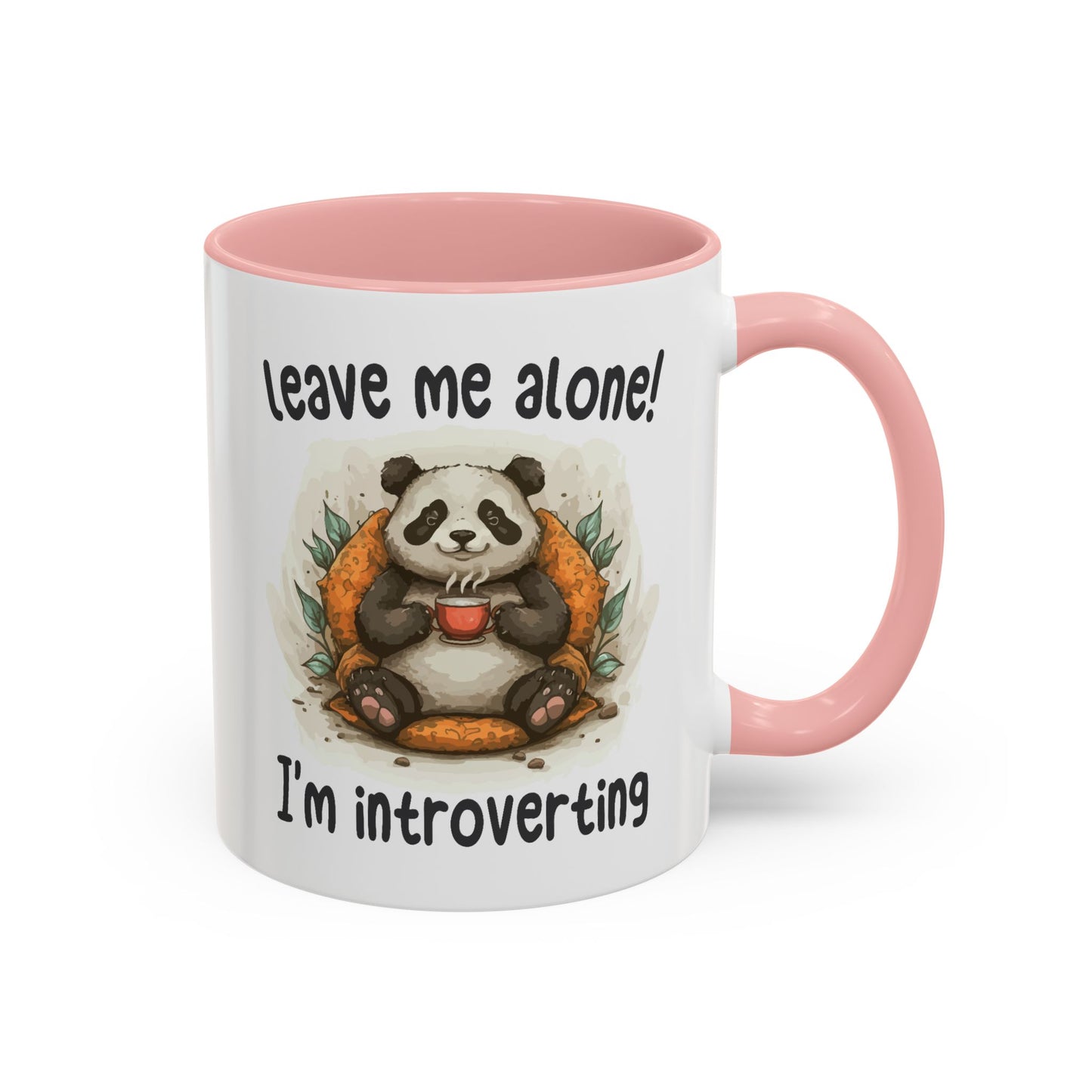 Humor Mug - Leave Me Alone I'm Introverting