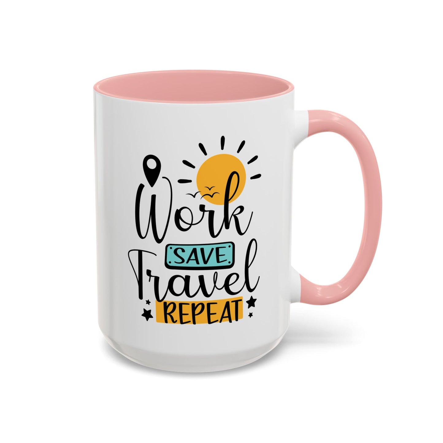 Adventure Mug - Work Save Travel Repeat