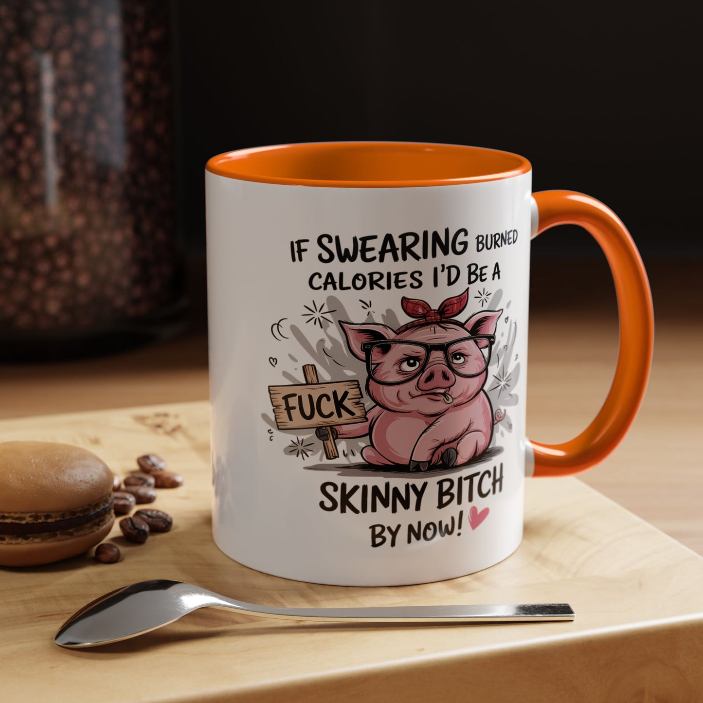 Adult Mug - If Swearing Burned Calories