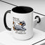 Humor Mug - Whatever Life Throws At You
