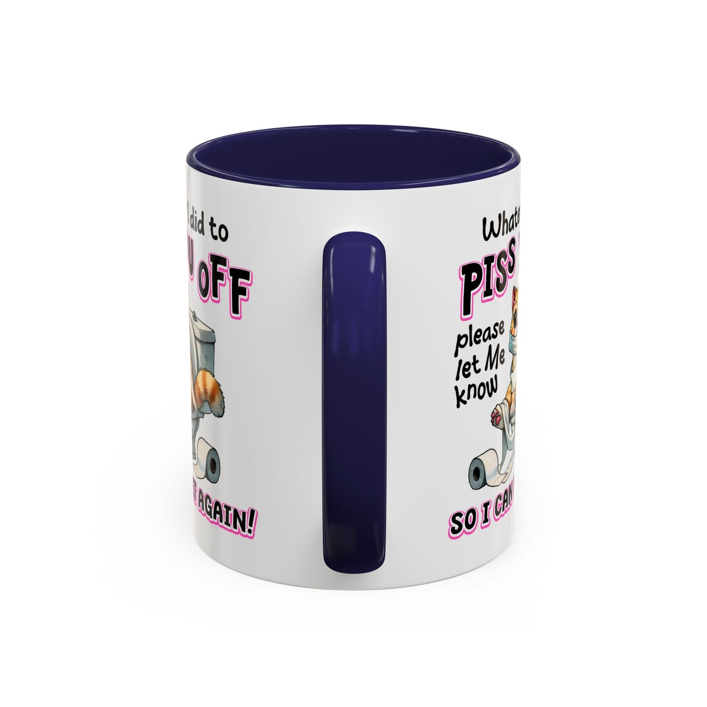 Animal Mug - Whatever I Did
