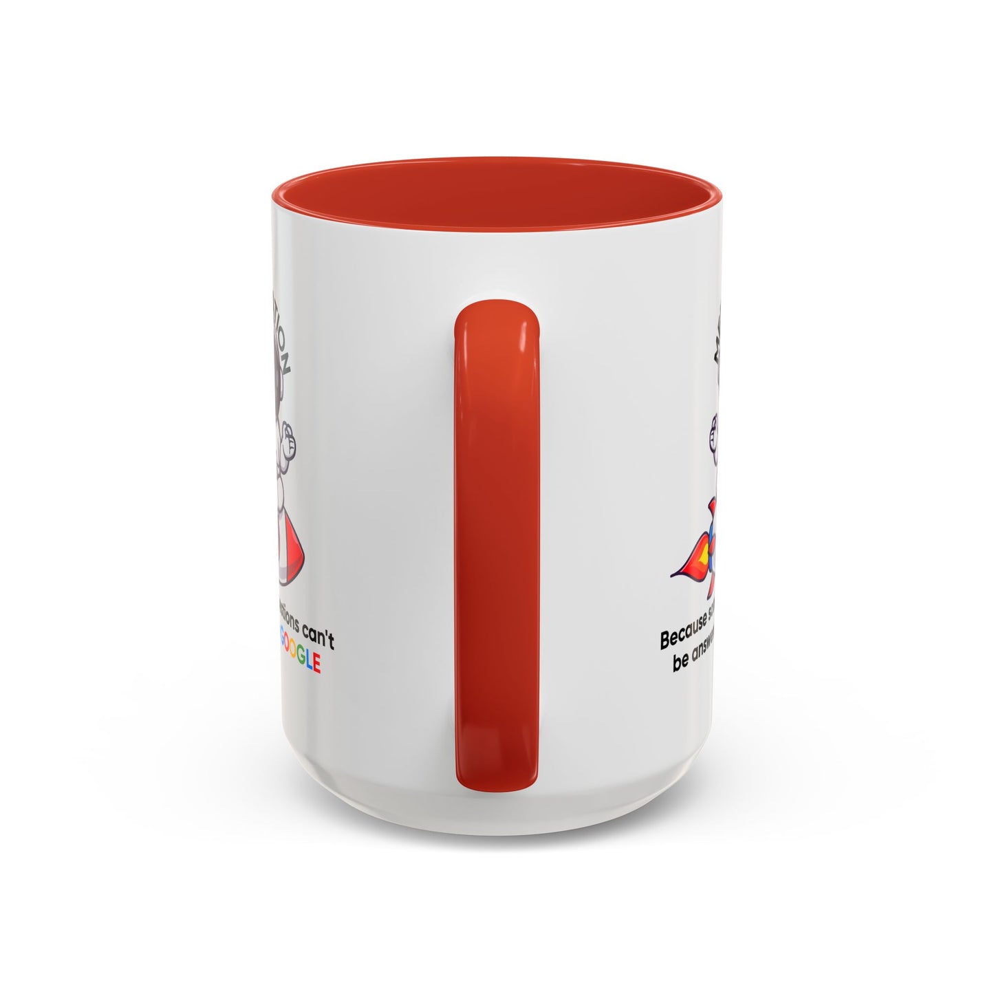 Humor Mug - Meditation Because Some Questions Can't Be Answered By Google