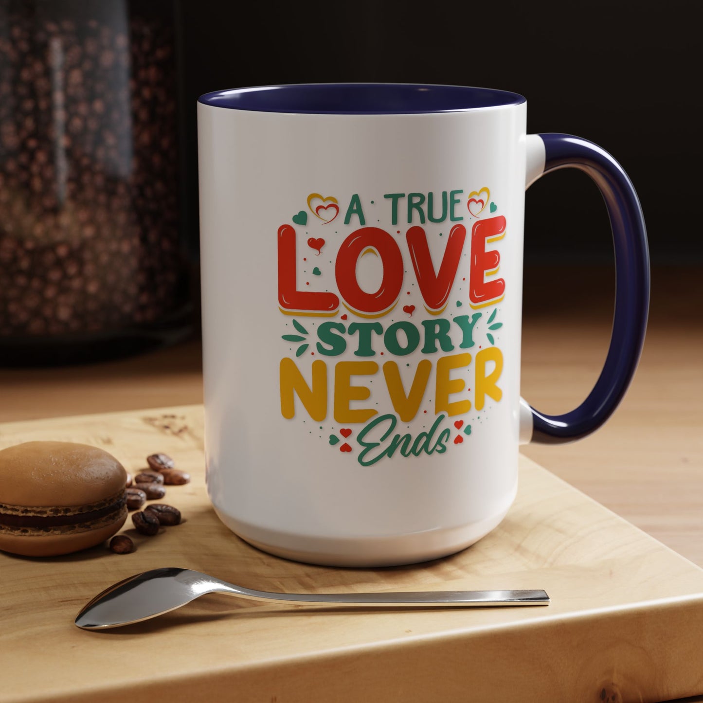 Anniversary Mug - A true Love Story Never Ends