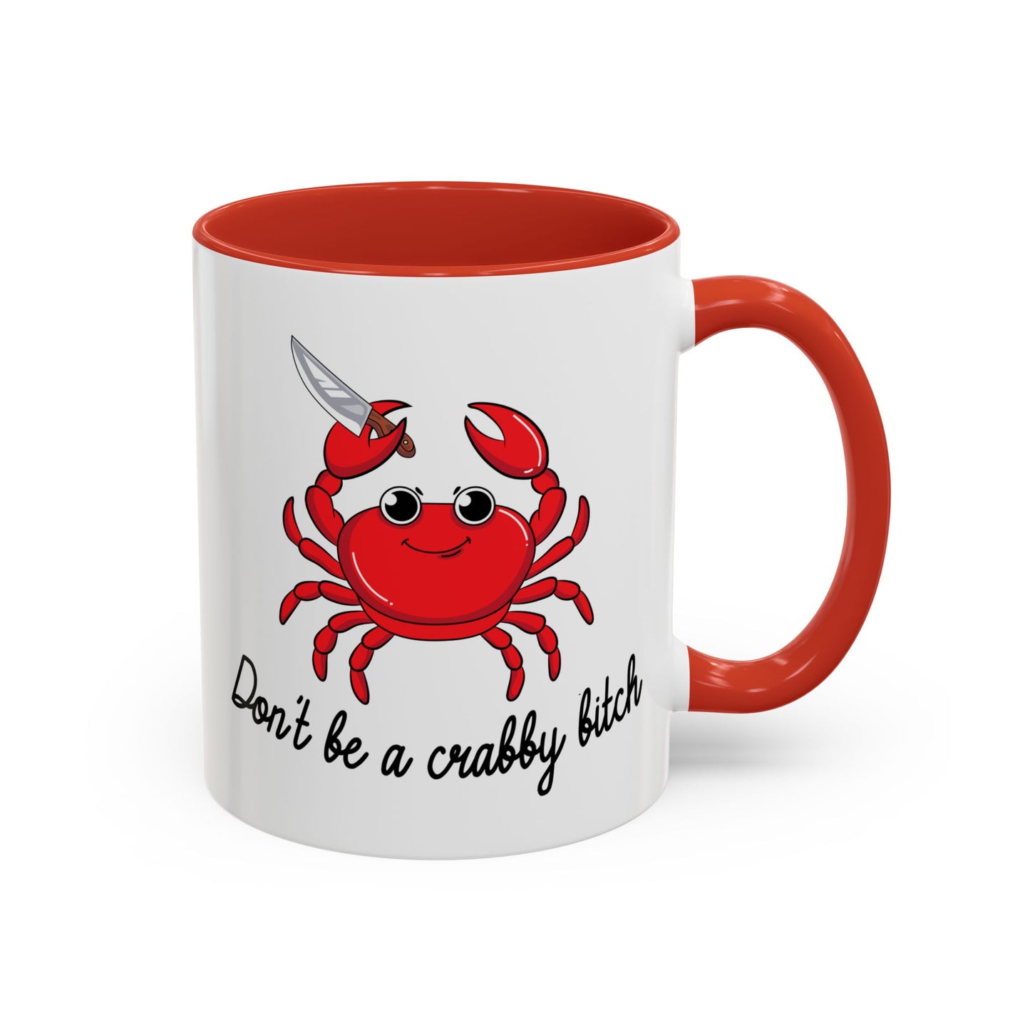 Adult Mug - Don't Be A Crabby Bitch