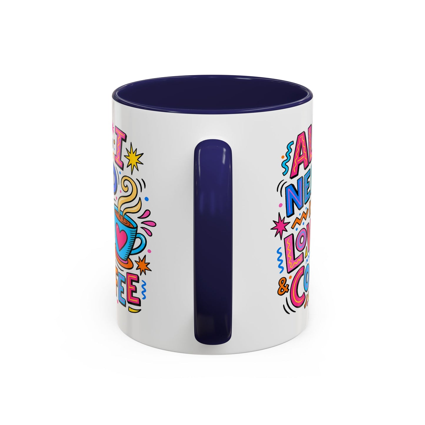 Wellness Mug - All I Need