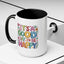 Motivation Mug - It's a Good Day to Be Happy