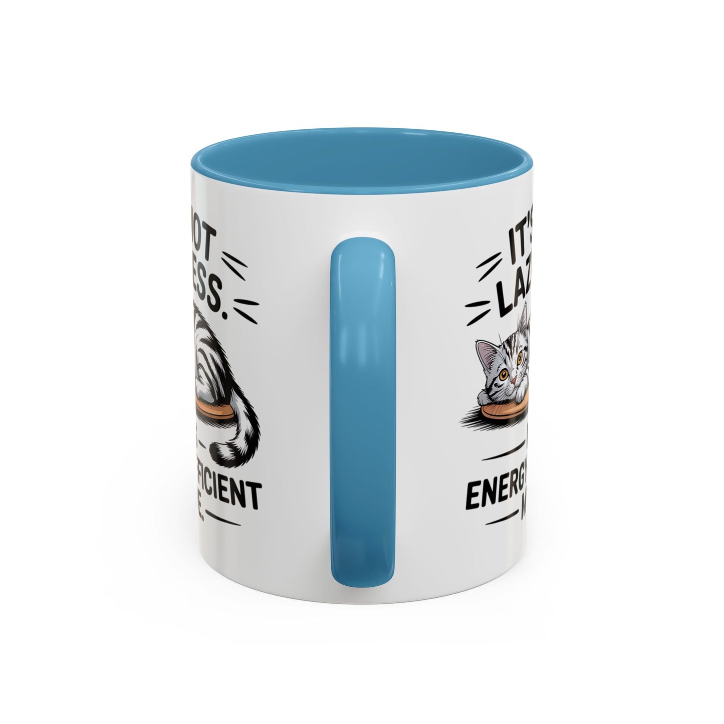 Animal Mug - It's Not Laziness