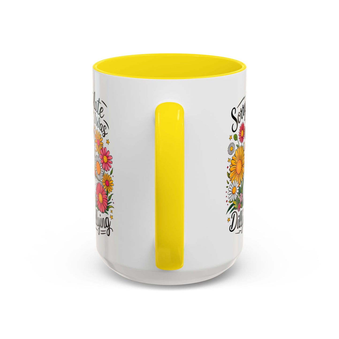 Office Mug - Sorry I'm Late