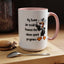 Humor Mug - My Swear Jar Could Finance the Damn Space Program!
