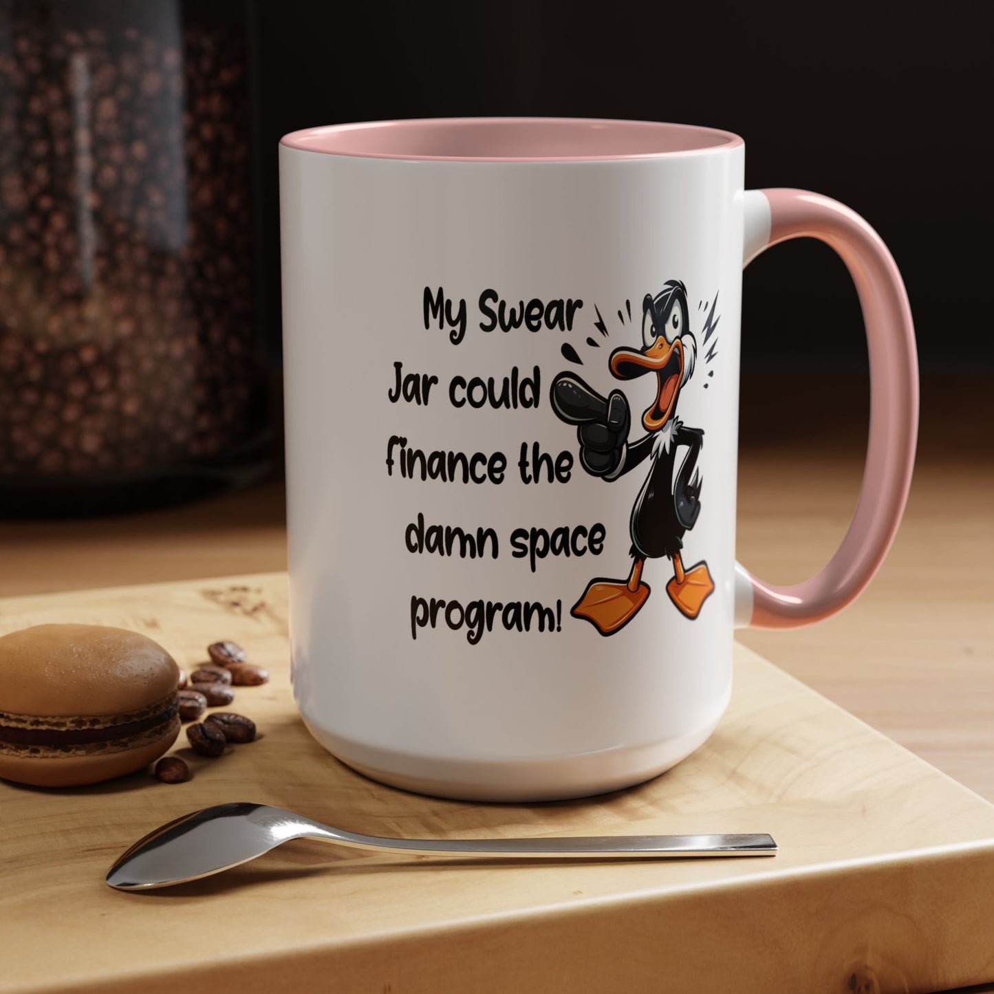 Humor Mug - My Swear Jar Could Finance the Damn Space Program!