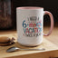 Office Mug - I Need a Six-Month Vacation