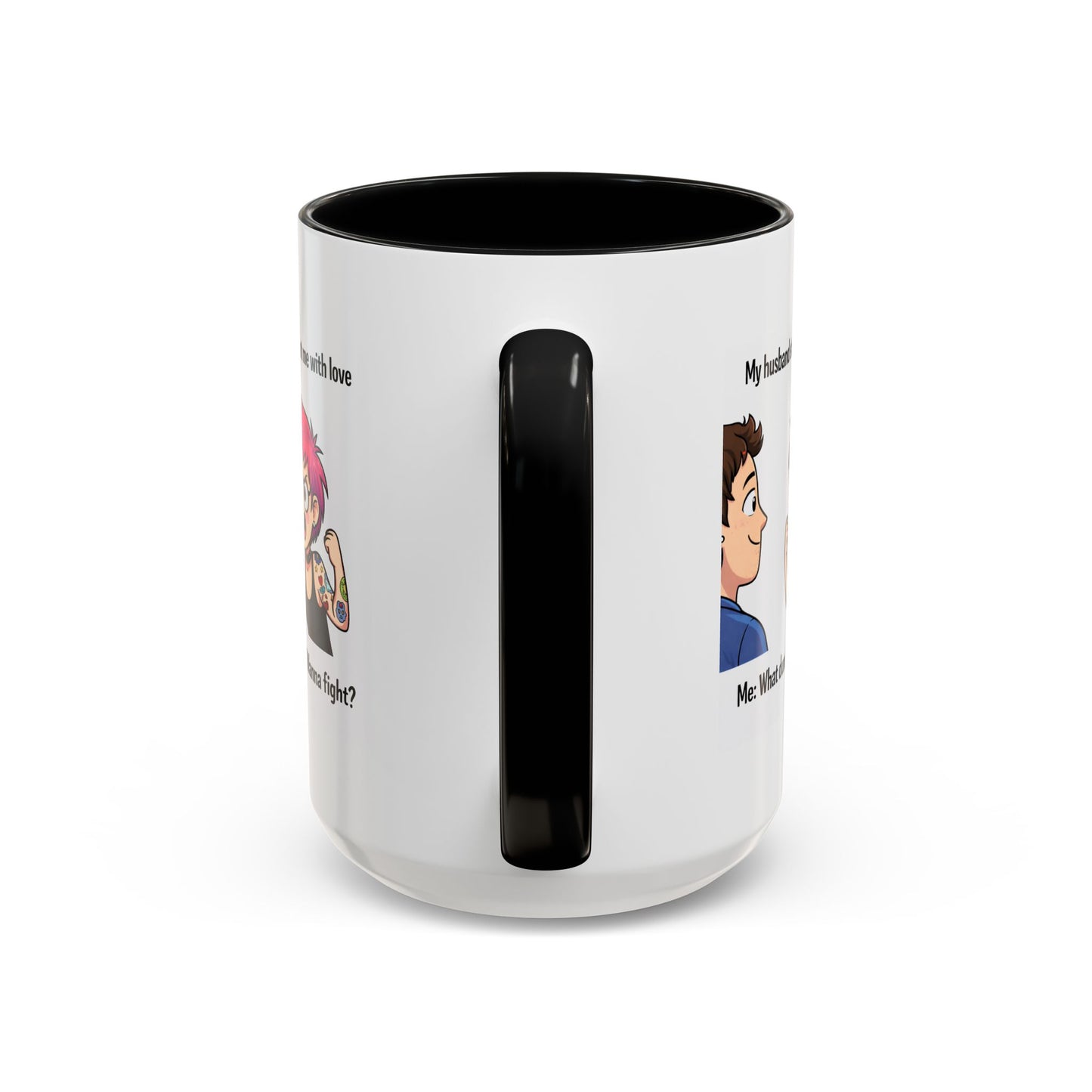 Humor Mug - My Husband