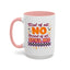 Humor Mug - First of All No