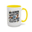 Animal Mug - My Human Works Hard