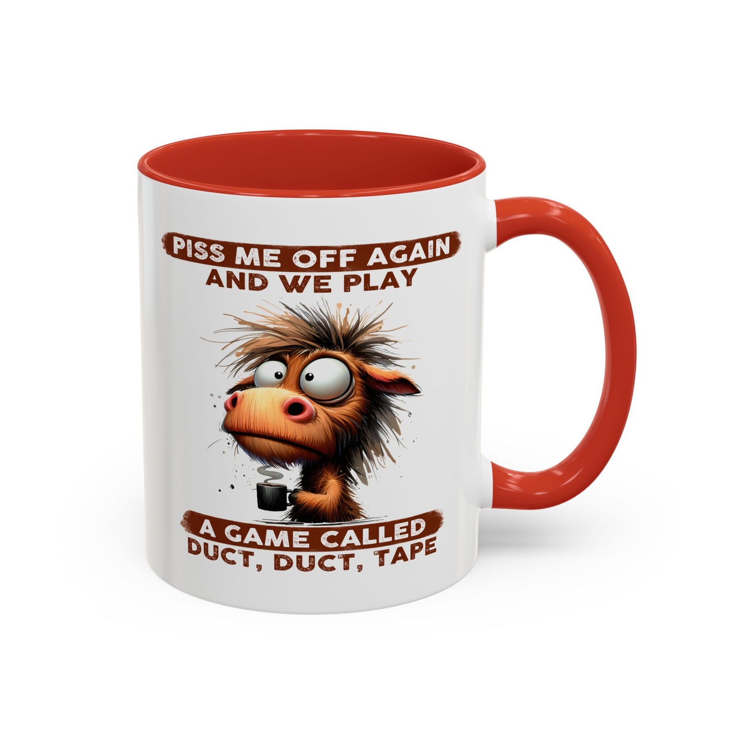 Adult Mug - Piss Me off Again