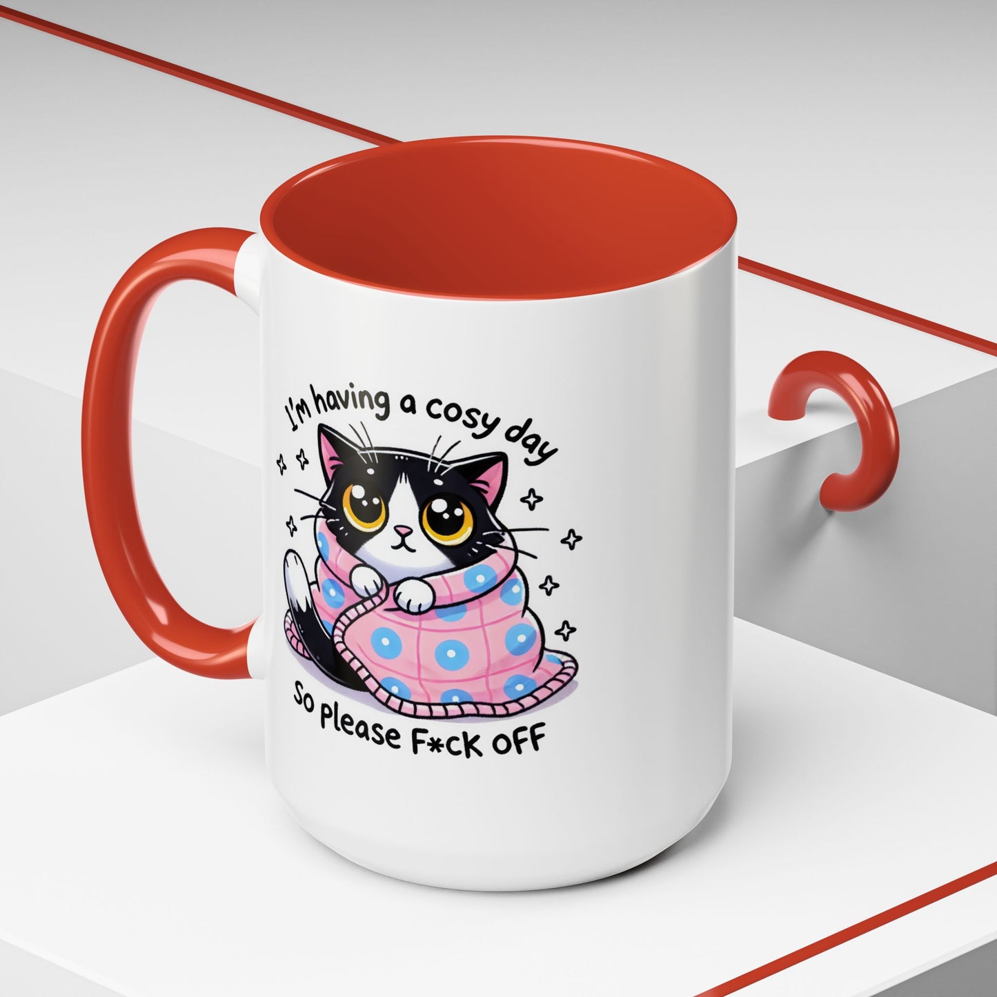 Humor Mug - I'm Having a Cosy Day