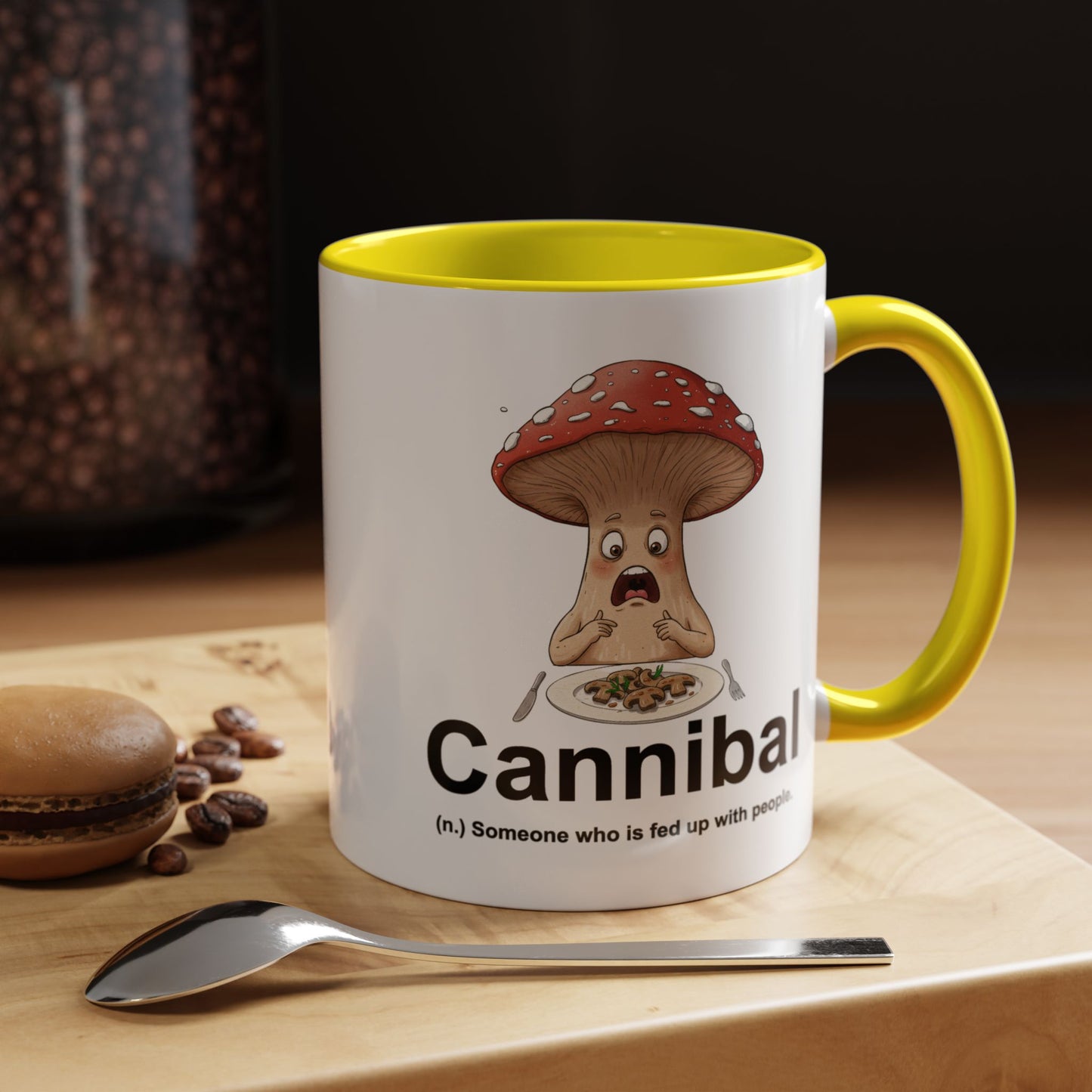 Humor Mug - Cannibal Someone Who Is
