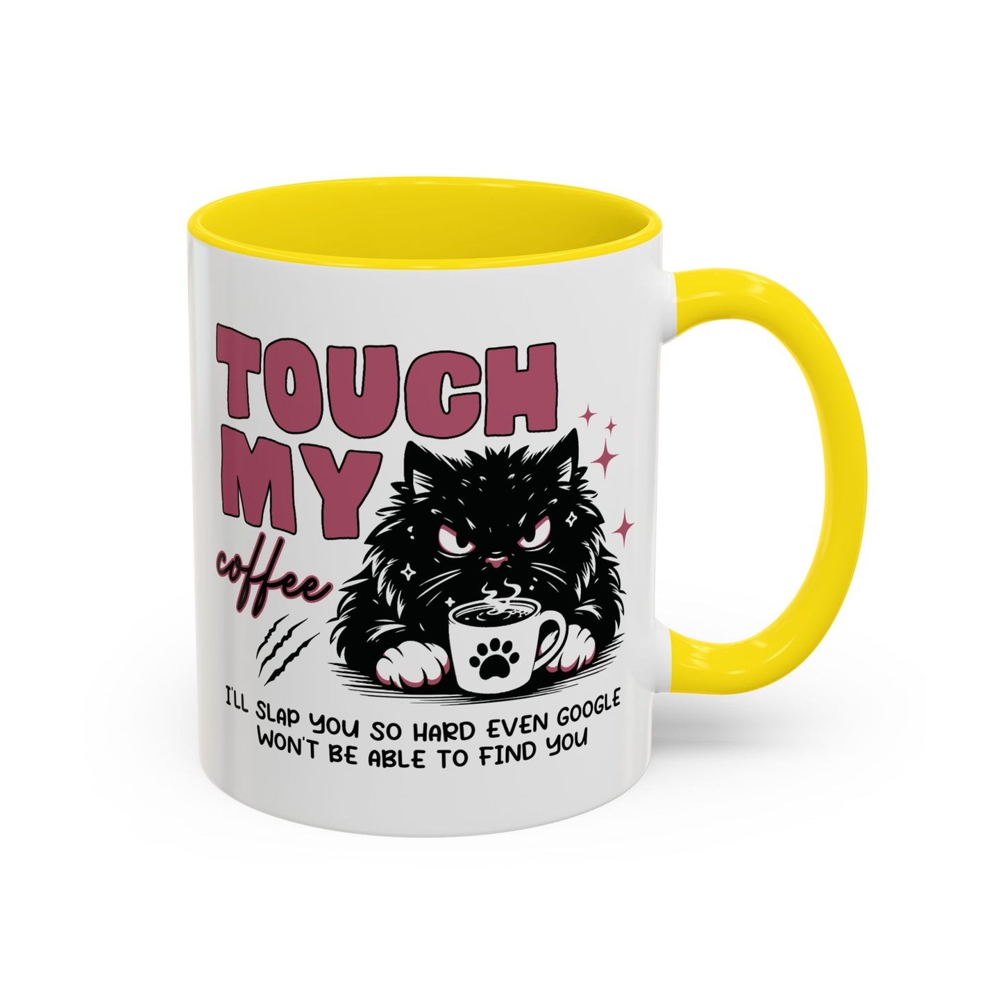 Humor Mug - Touch My Coffee