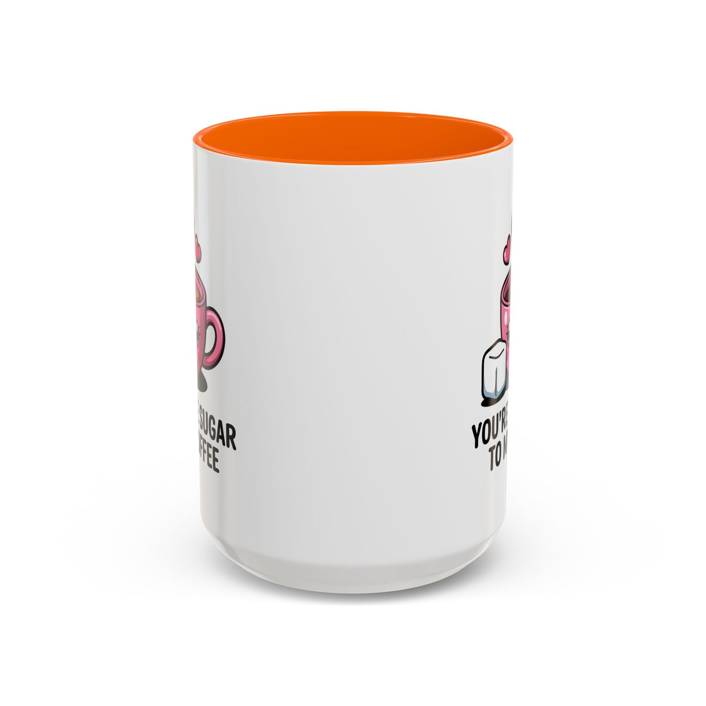 Anniversary Mug - You're The Sugar