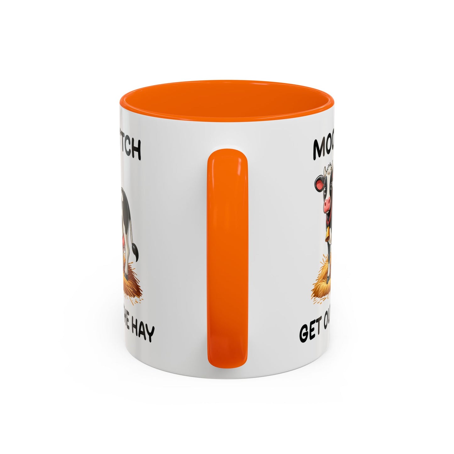 Humor Mug - Moo B*tch Get Out of the Way