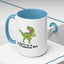 Adult Mug - Don't Be A Bitchasaurus Rex