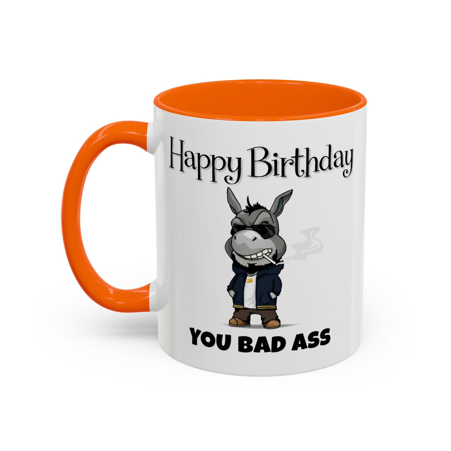 Birthday Mug - You Bad Ass